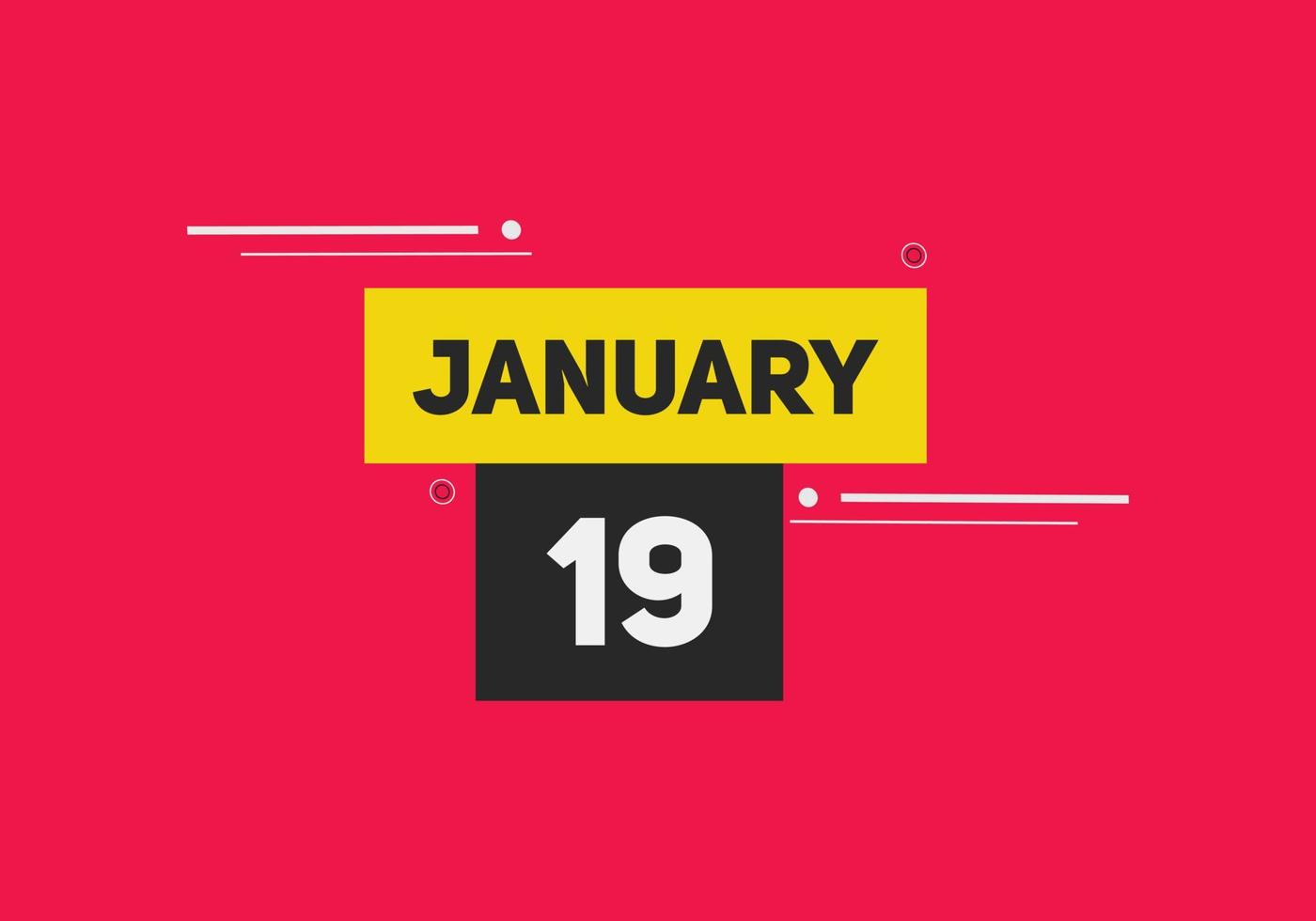 january 19 calendar reminder. 19th january daily calendar icon template. Calendar 19th january icon Design template. Vector illustration