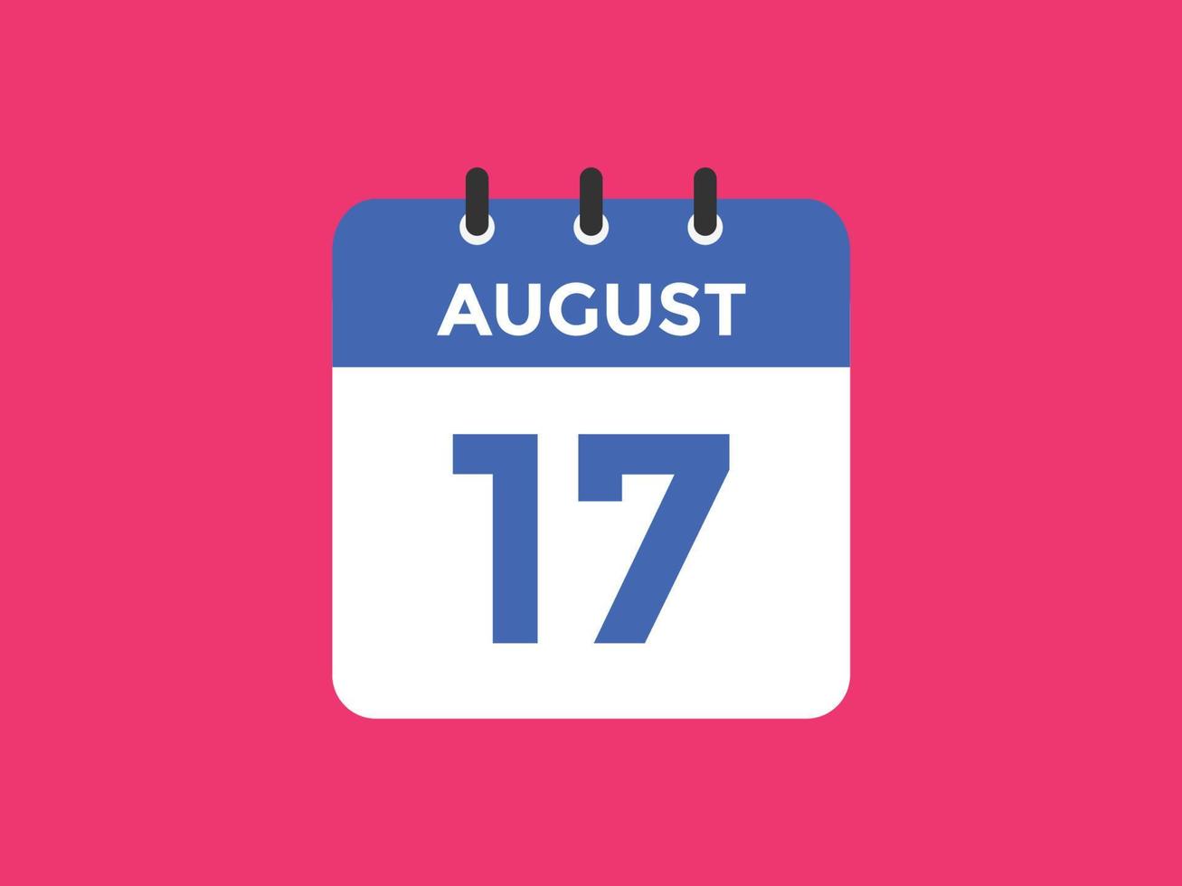Recordatorio del calendario del 17 de agosto. Plantilla de icono de calendario diario del 17 de agosto. calendario 17 de agosto plantilla de diseño de iconos. ilustración vectorial vector