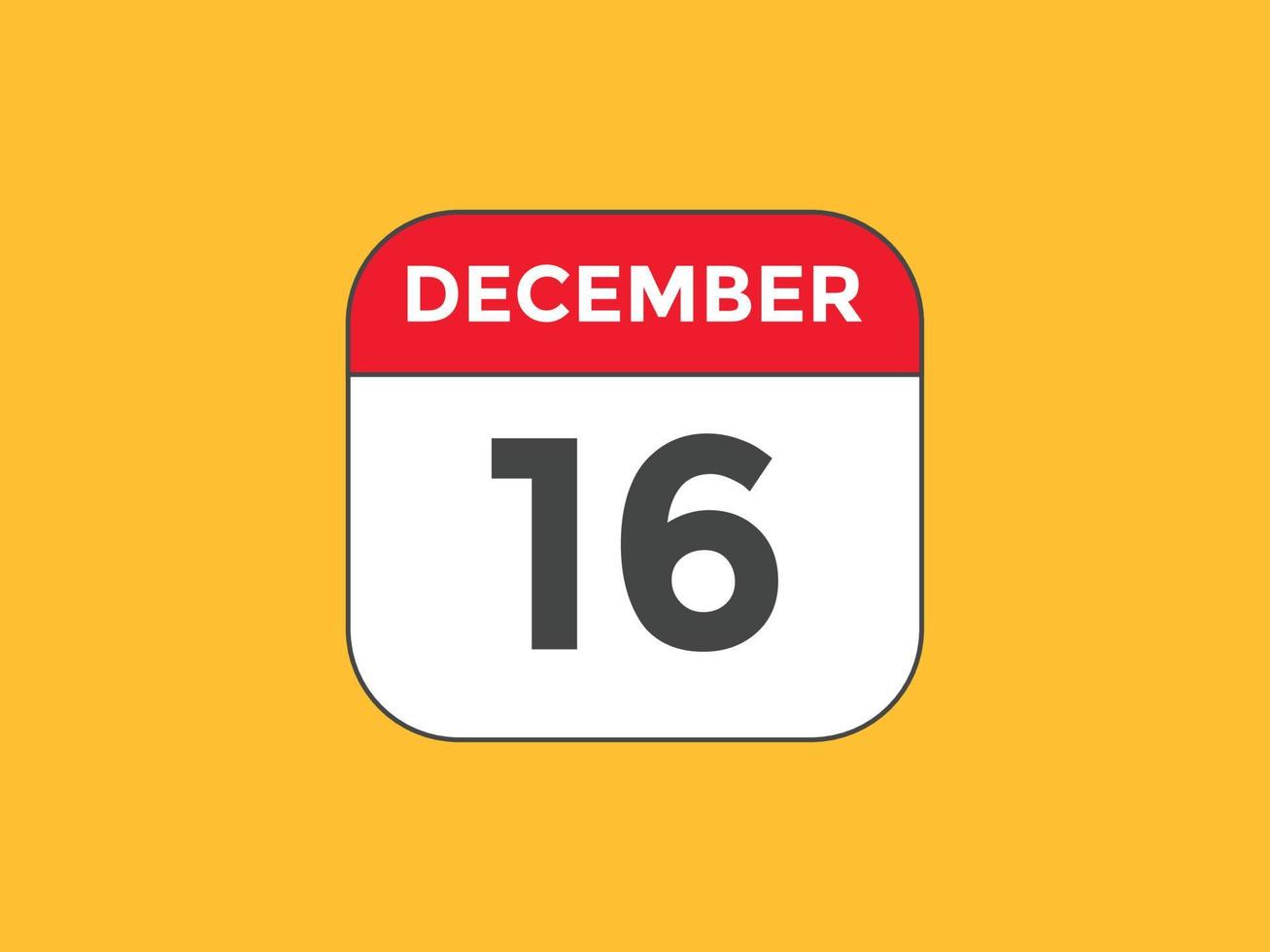 Recordatorio del calendario del 16 de diciembre. Plantilla de icono de calendario diario del 16 de diciembre. plantilla de diseño de icono de calendario 16 de diciembre. ilustración vectorial vector