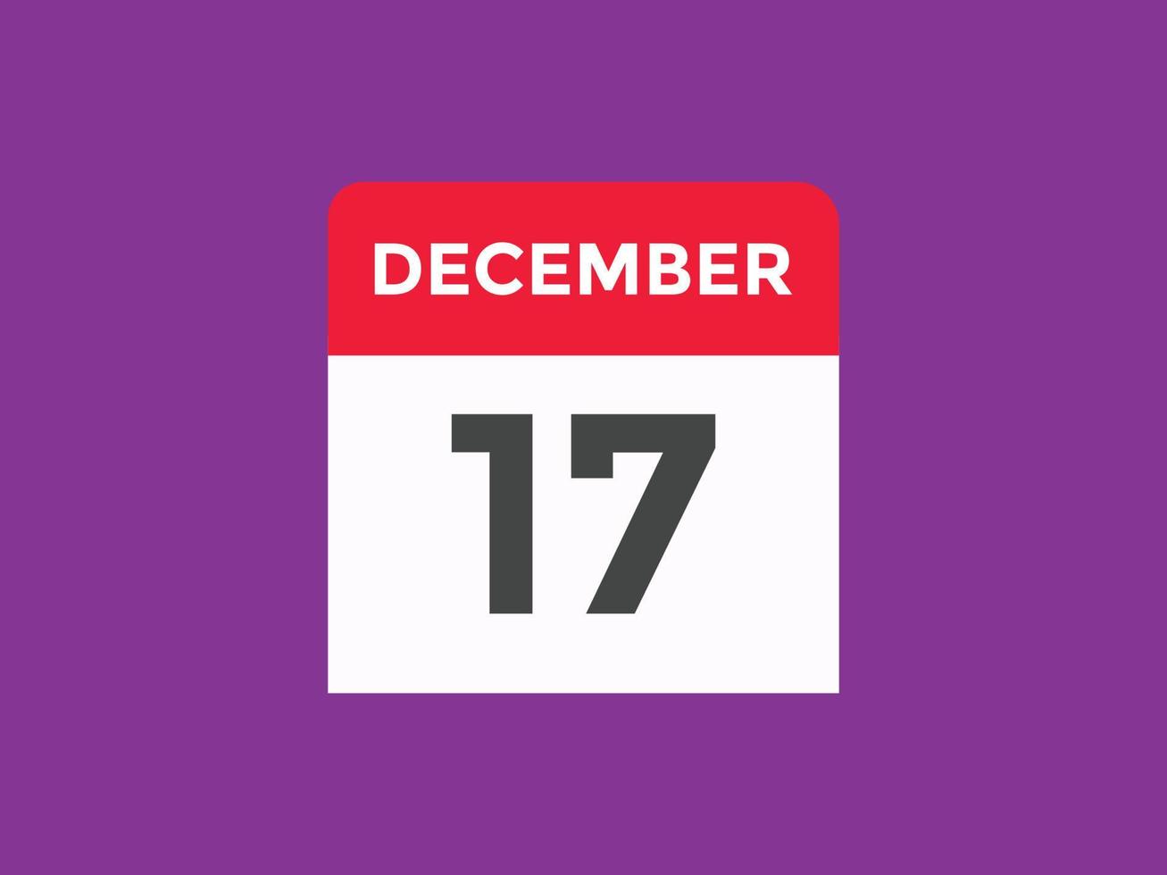 december 17 calendar reminder. 17th december daily calendar icon template. Calendar 17th december icon Design template. Vector illustration