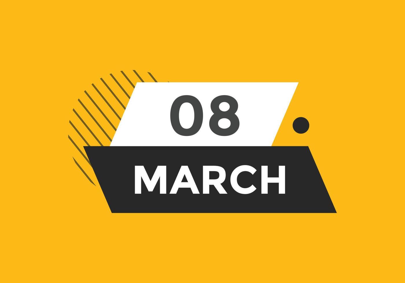 march 8 calendar reminder. 8th march daily calendar icon template. Calendar 8th march icon Design template. Vector illustration