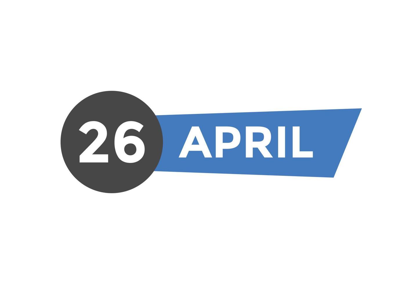 april 26 calendar reminder. 26th april daily calendar icon template. Calendar 26th april icon Design template. Vector illustration