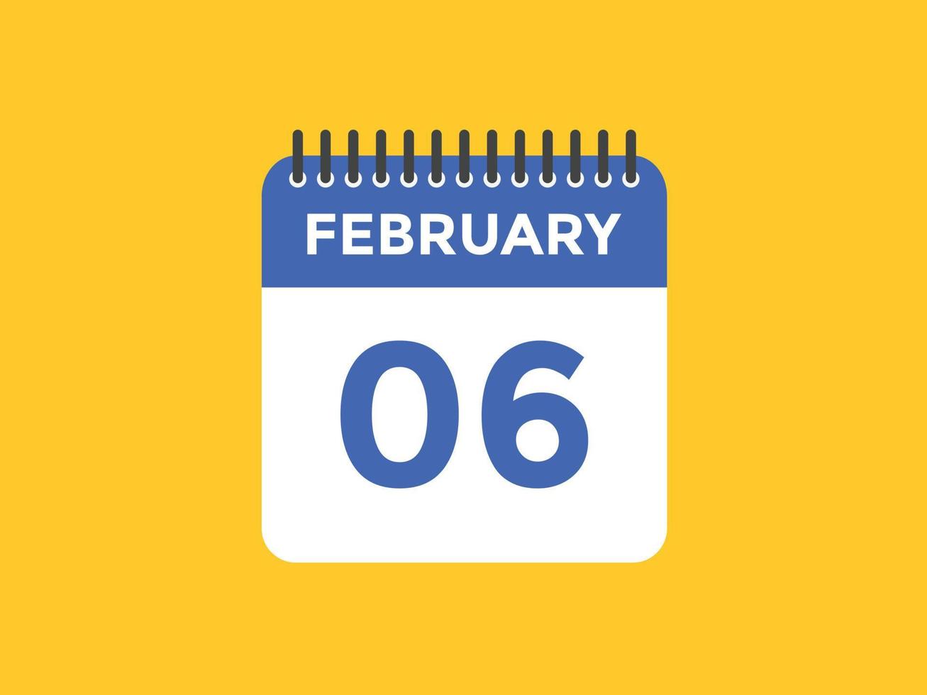 february 6 calendar reminder. 6th february daily calendar icon template. Calendar 6th february icon Design template. Vector illustration