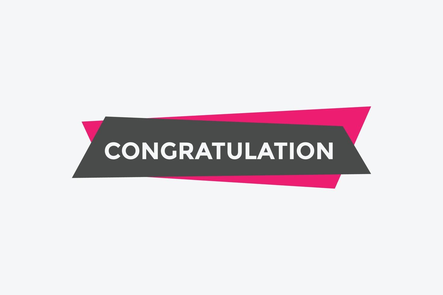 congratulation text button. speech bubble.Congratulations Colorful web banner. vector illustration