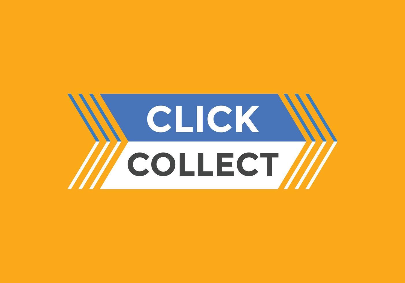 Click collect text button. speech bubble. Click and collect Colorful web banner template. vector illustration