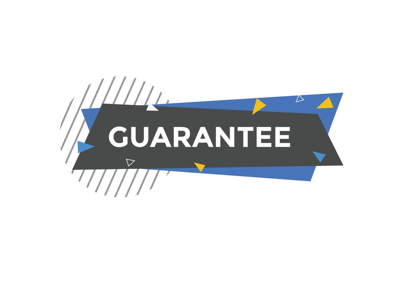 guarantee button. speech bubble. guarantee Colorful web banner. vector illustration. guarantee