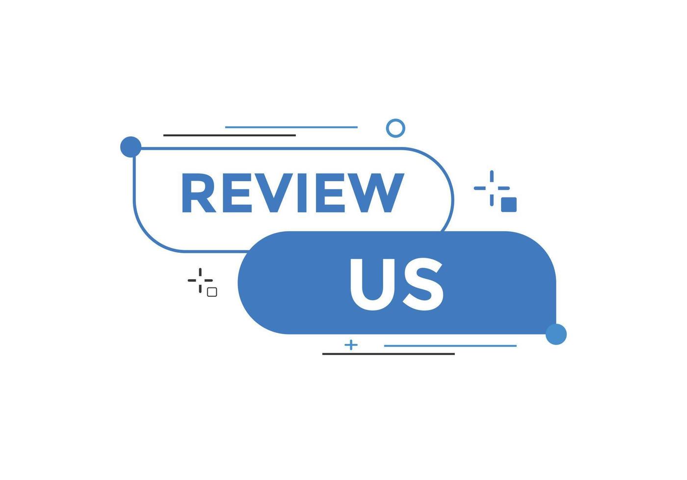 Review us Start now button. Review us User rating social banner promotion. Review Us text social media template vector