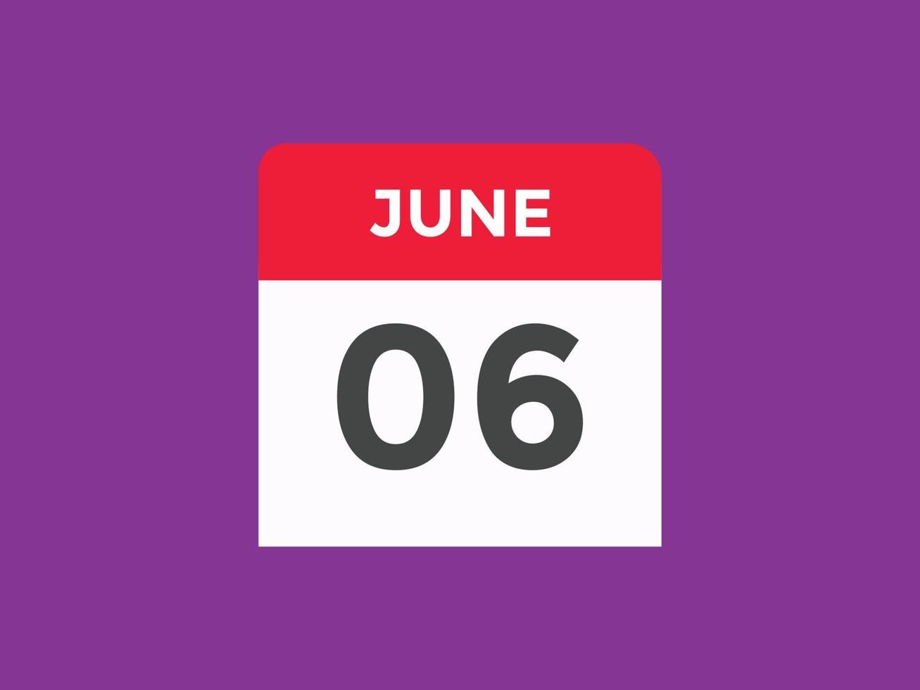 Recordatorio del calendario del 6 de junio. Plantilla de icono de calendario diario del 6 de junio. plantilla de diseño de icono de calendario 6 de junio. ilustración vectorial vector