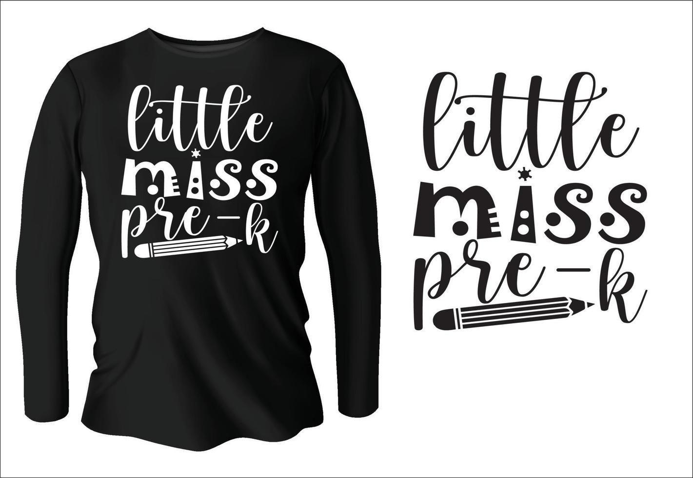 little miss pre-k t-shirt design with vector