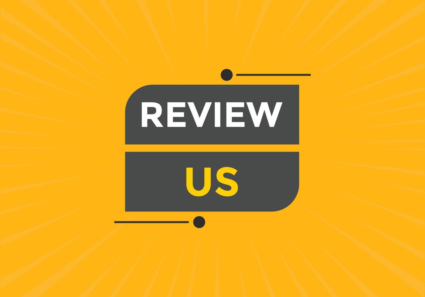 Review us Start now button. Review us User rating social banner promotion. Review Us text social media template vector