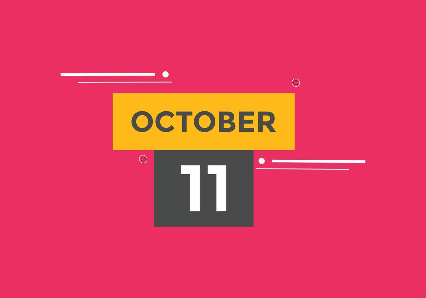 october 11 calendar reminder 11th october daily calendar icon template october 11 calendar reminder 11th october daily calendar icon template