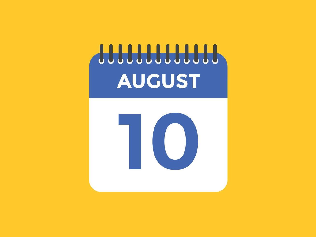 Recordatorio del calendario del 10 de agosto. Plantilla de icono de calendario diario del 10 de agosto. plantilla de diseño de icono de calendario 10 de agosto. ilustración vectorial vector