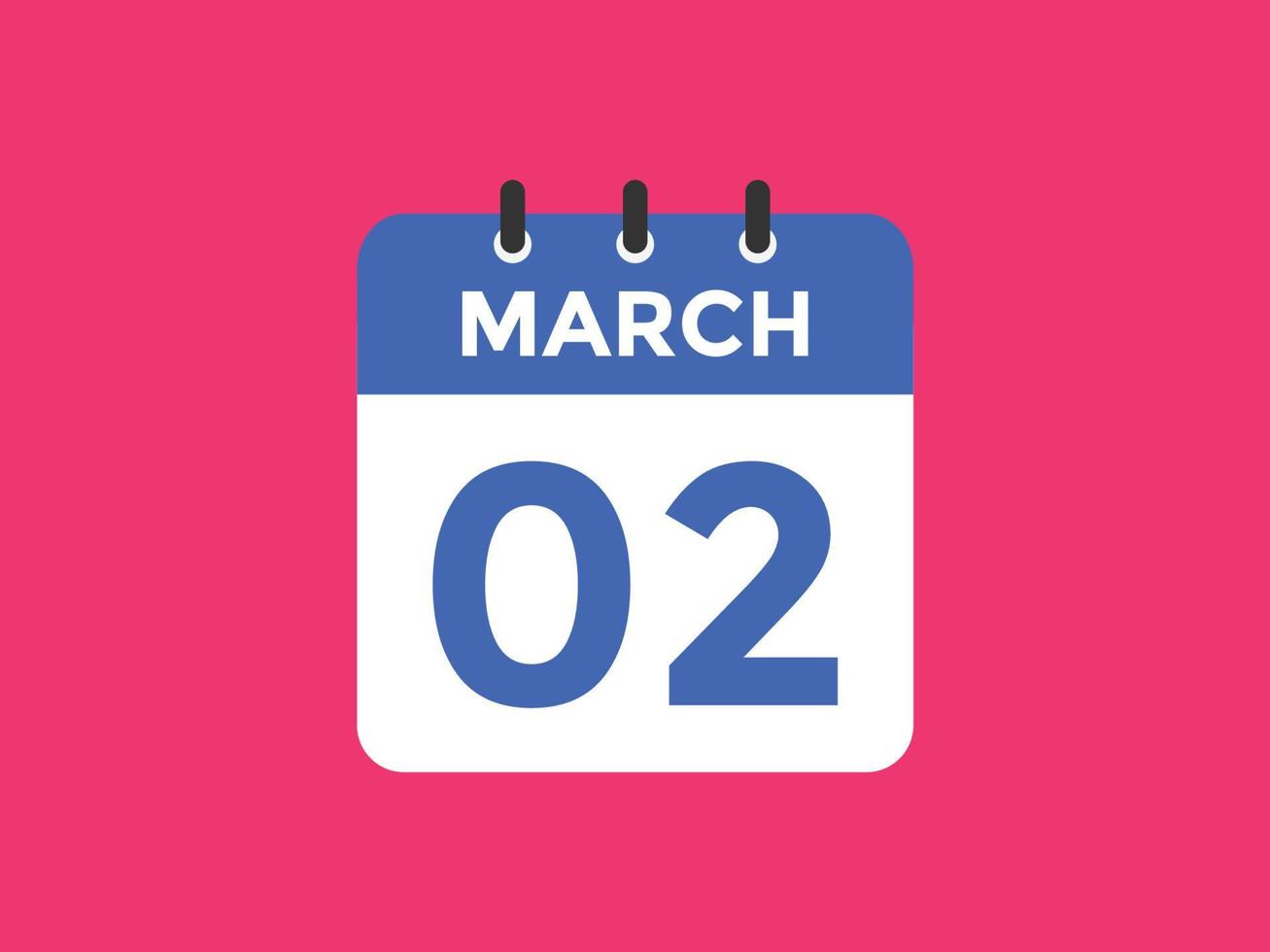 March 2 Calendar Reminder 2nd March Daily Calendar Icon Template march-2-calendar-reminder-2nd-march-daily-calendar-icon-template