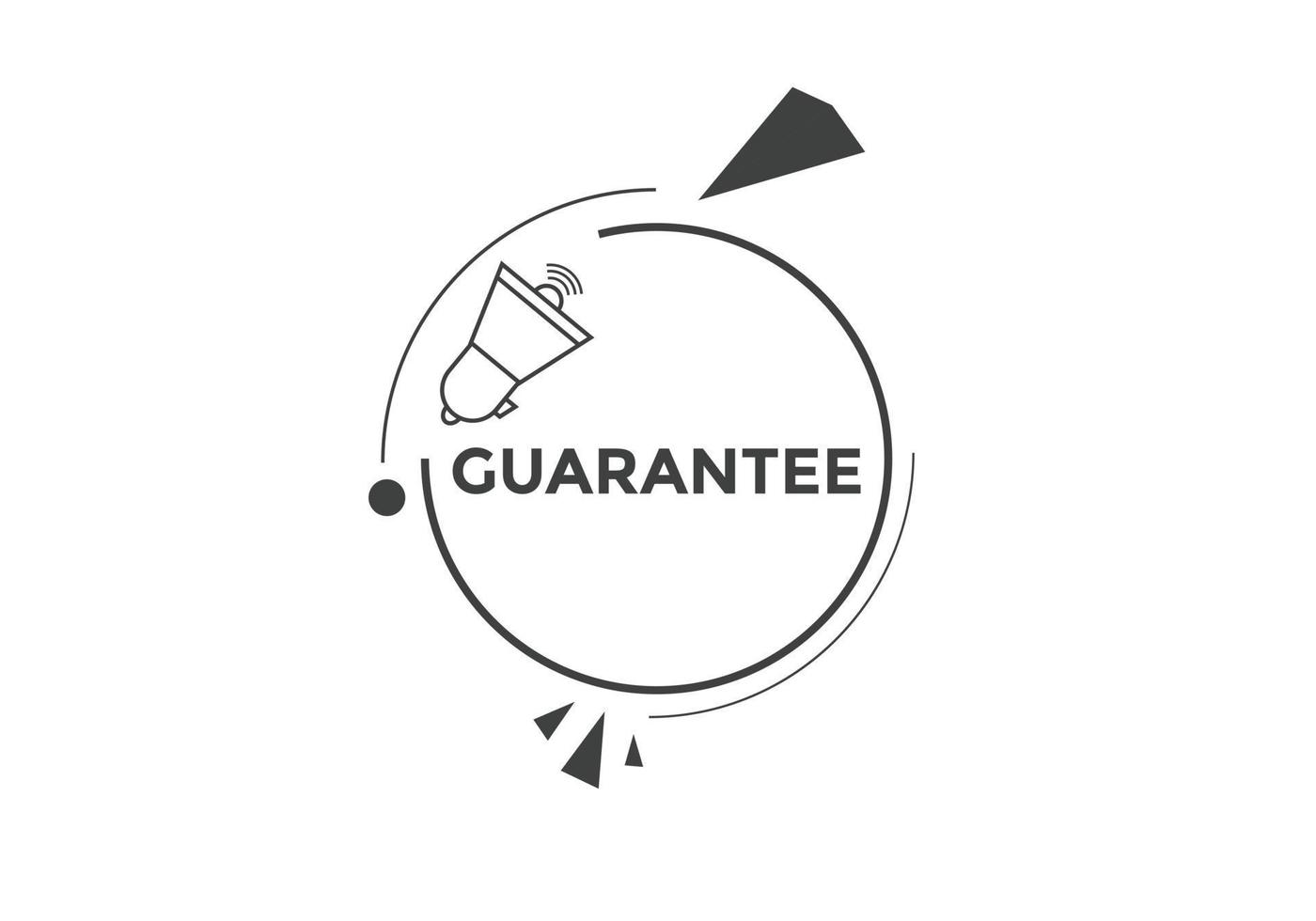 guarantee button. speech bubble. guarantee Colorful web banner. vector illustration. guarantee label sign template
