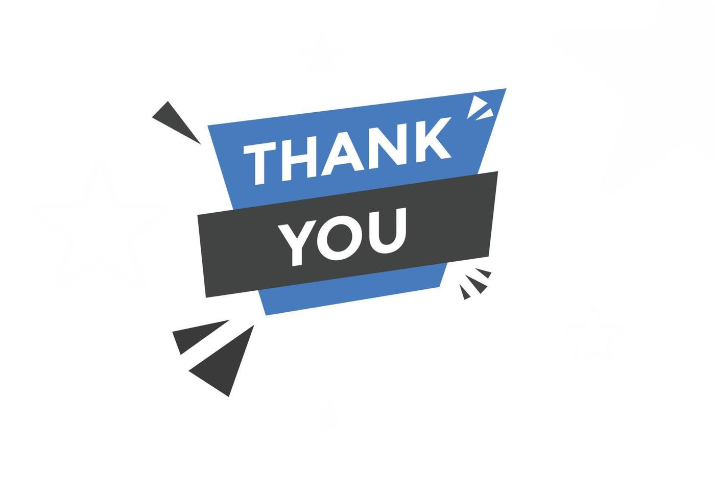 Thank you button. Thank you text web template. Vector Illustration.