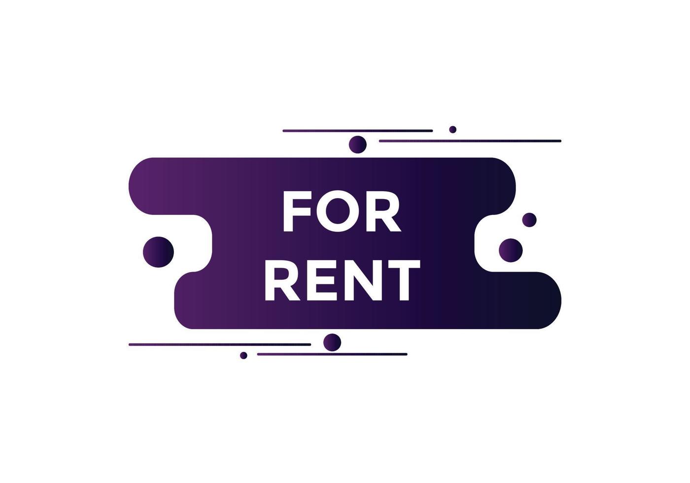 For rent text button. For rent Colorful label sign template. speech