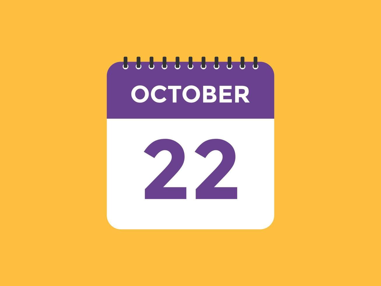 october 22 calendar reminder. 22th october daily calendar icon template. Calendar 22th october icon Design template. Vector illustration