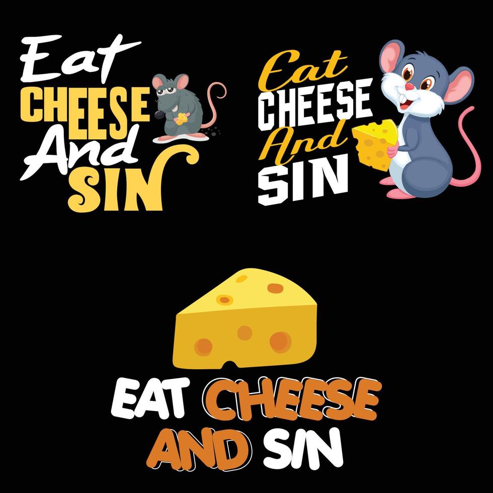 Eat cheese and sin vector art and t- shirt design bundle with rat