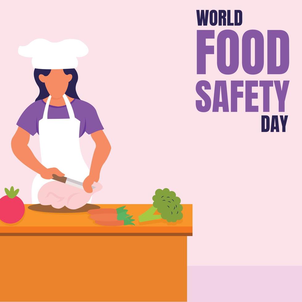 illustration vector graphic of a woman is cutting chicken at the table, perfect for world food safety day, celebrate, greeting card, etc.