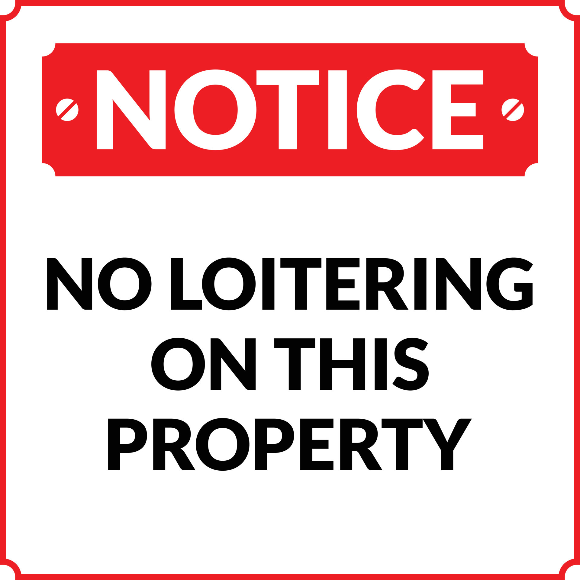 No Loitering on this Property Notice 11115075 Vector Art at Vecteezy