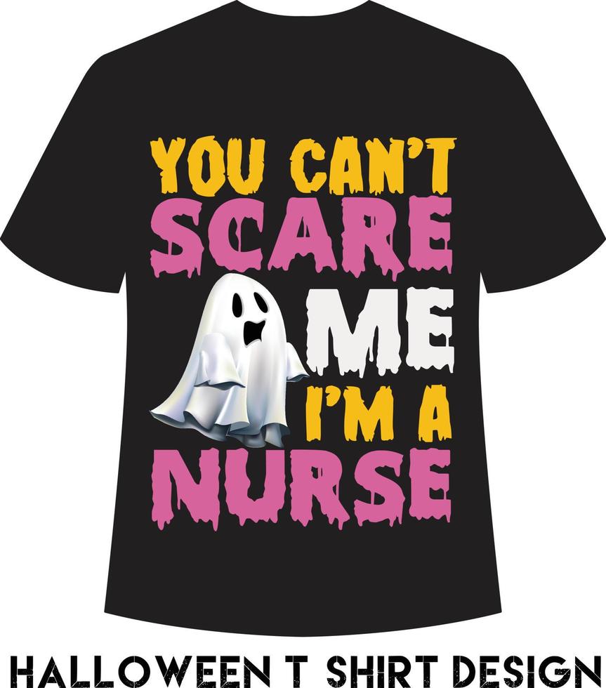 You can scare me i'm a nurse t-shirt design for Halloween vector