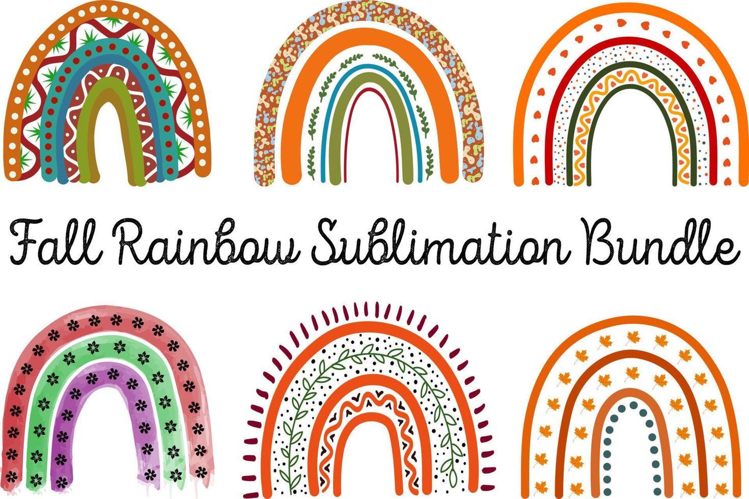 Sweet Fall Rainbow Sublimation Bundle. Fall Rainbow Sublimation. vector