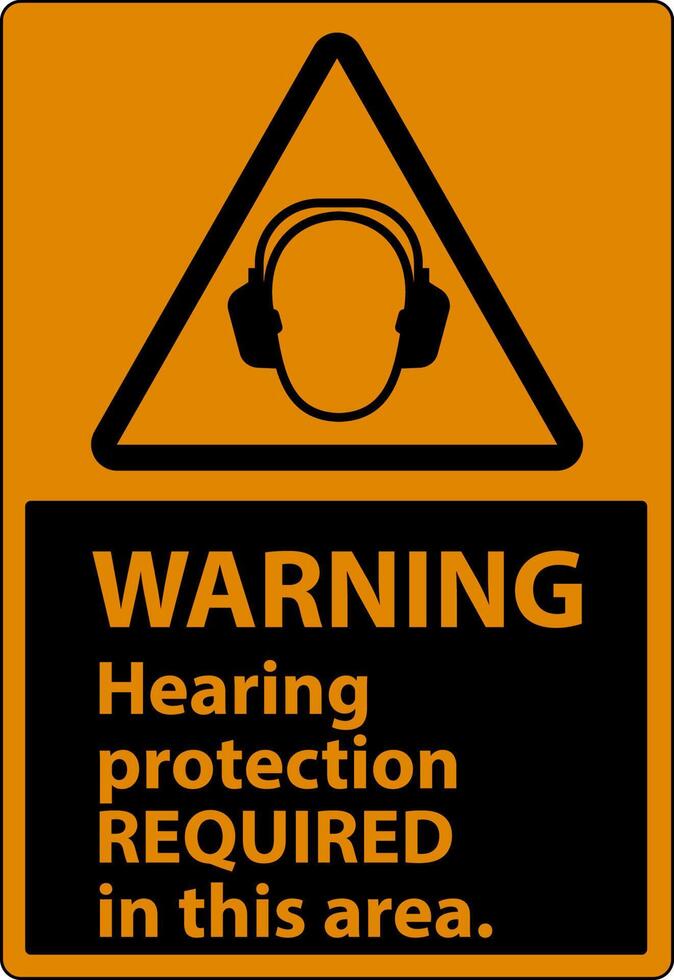 Warning Hearing Protection Required Sign On White Background vector