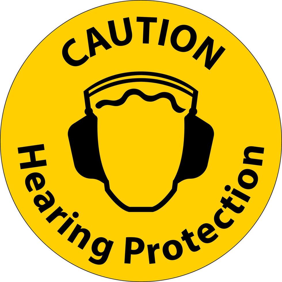 Caution Hearing Protection Required In This Area. On White Background vector