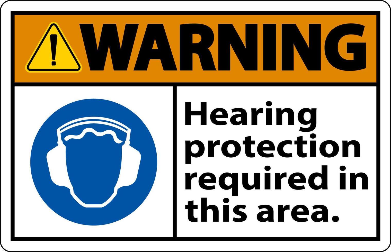 Warning Hearing Protection Required In This Area. On White Background vector