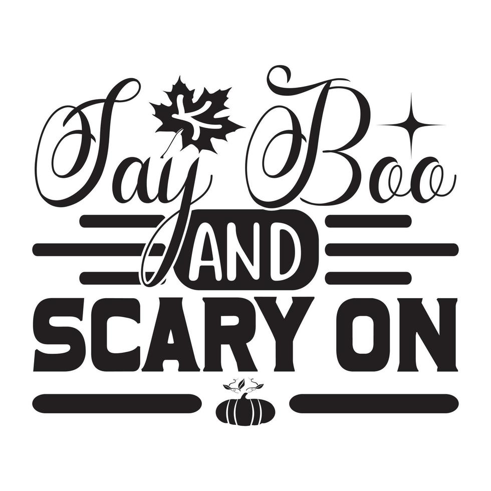 Best Of Halloween Svg Quality Unique T-Shirt Design And Download Vector file.