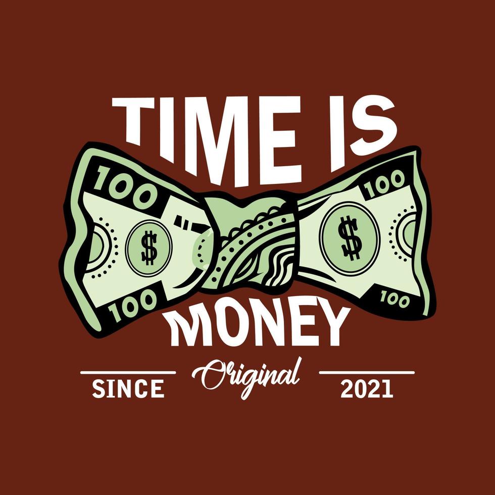 el tiempo es dinero. diseño gráfico estético para ropa de calle de camisetas y estilo urbano vector