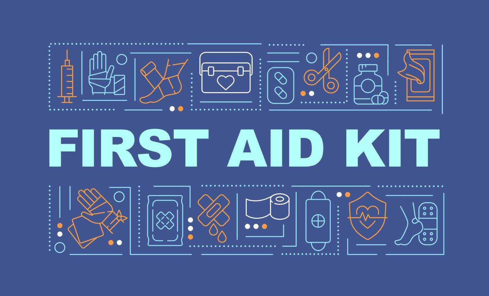 First aid kit word concepts dark blue banner. Emergency medical help. Infographics with icons on color background. Isolated typography. Vector illustration with text.