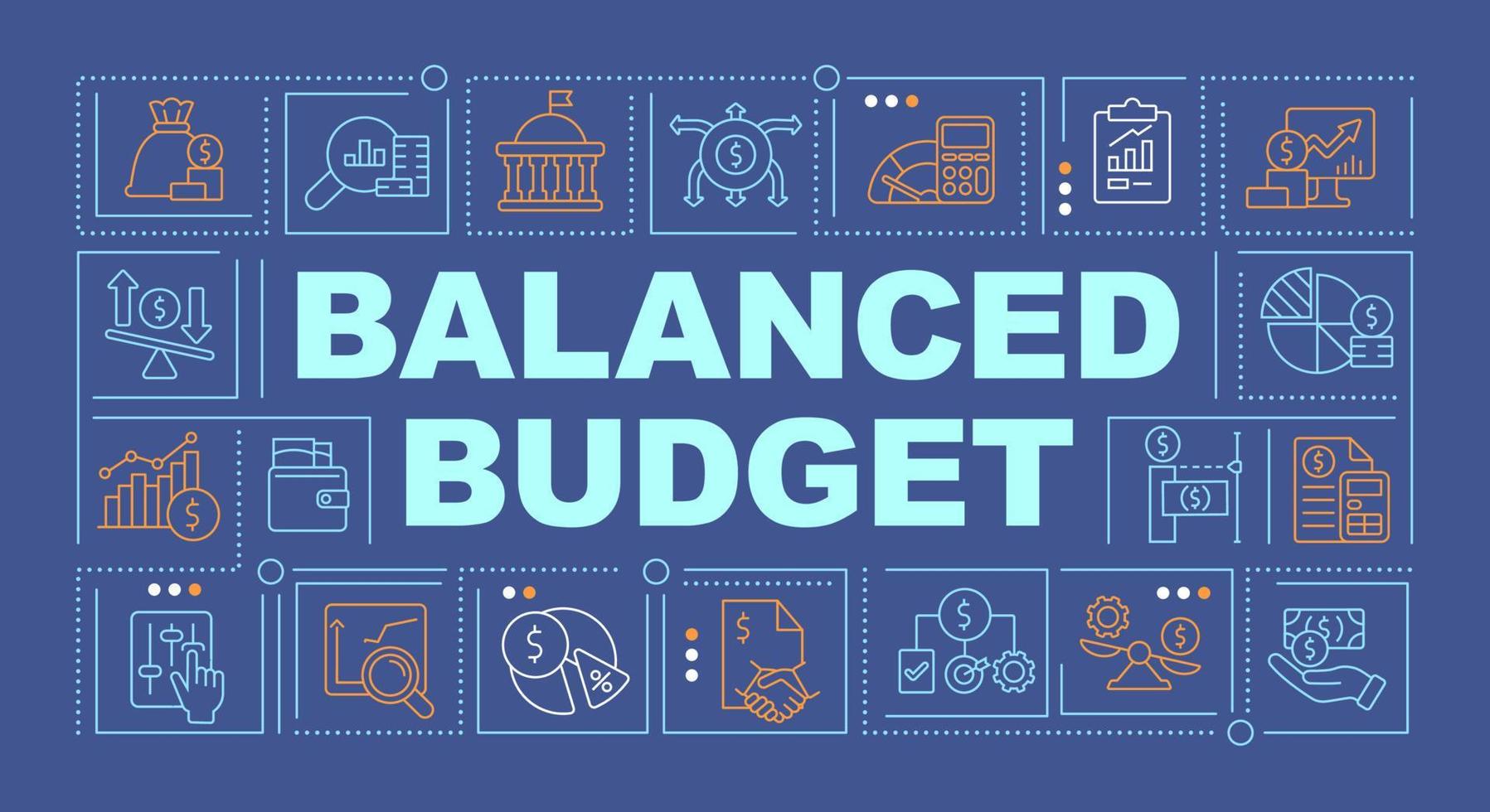Balanced budget word concepts blue banner. Financial planning. Infographics with icons on color background. Isolated typography. Vector illustration with text.