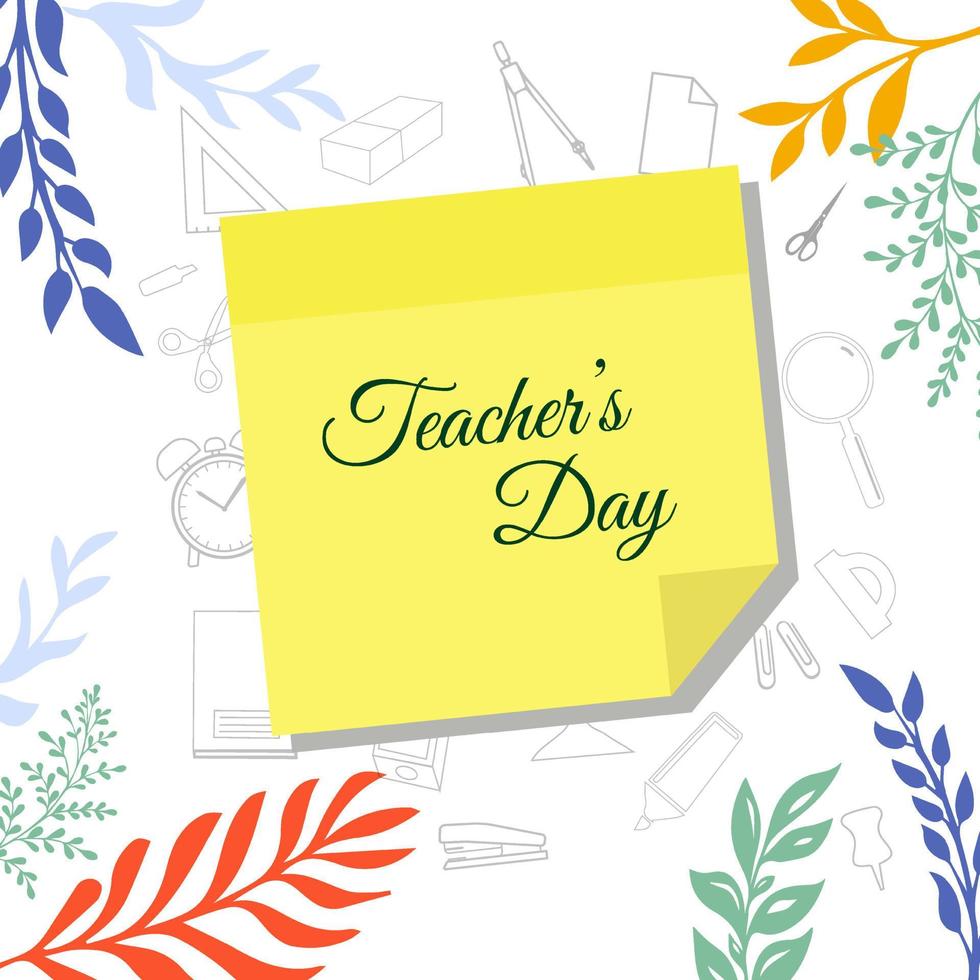Happy International Teacher's Day design background with flower and stationary elements vector
