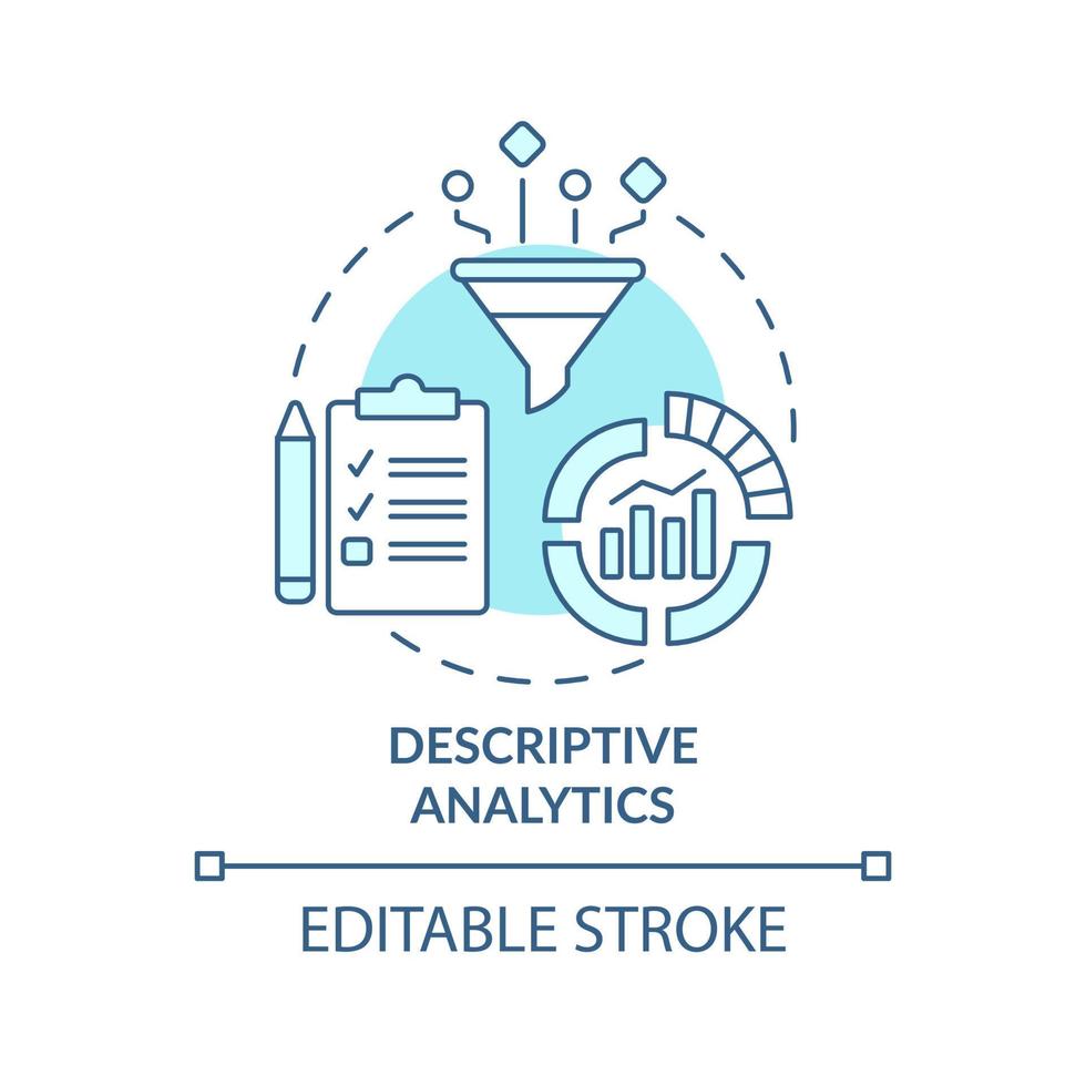 Descriptive analytics turquoise concept icon. Type of business management abstract idea thin line illustration. Isolated outline drawing. Editable stroke. vector