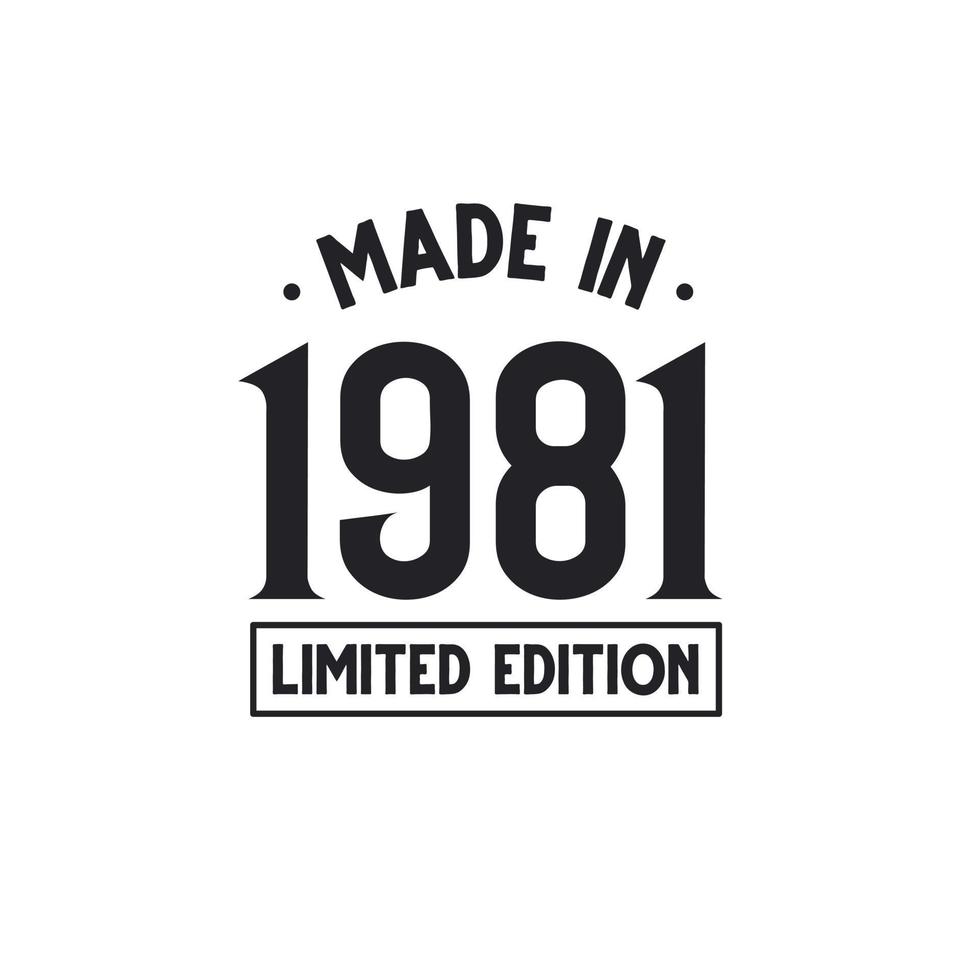 Made in 1982 Limited Edition vector