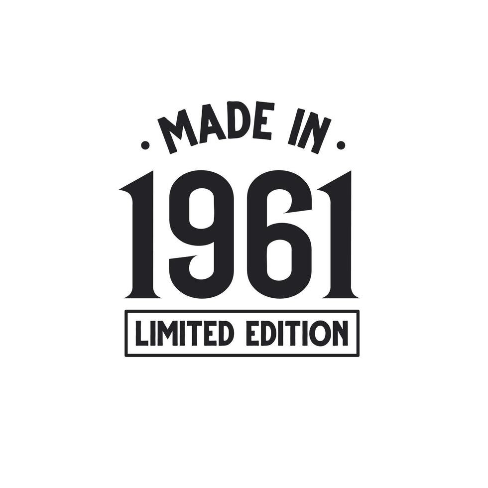 Made in 1961 Limited Edition vector