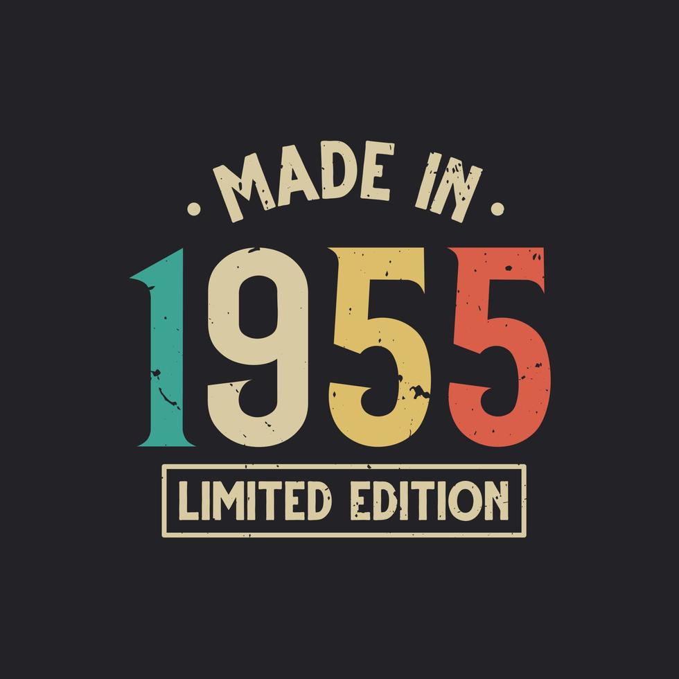 Vintage 1955 birthday, Made in 1955 Limited Edition 11140928 Vector Art