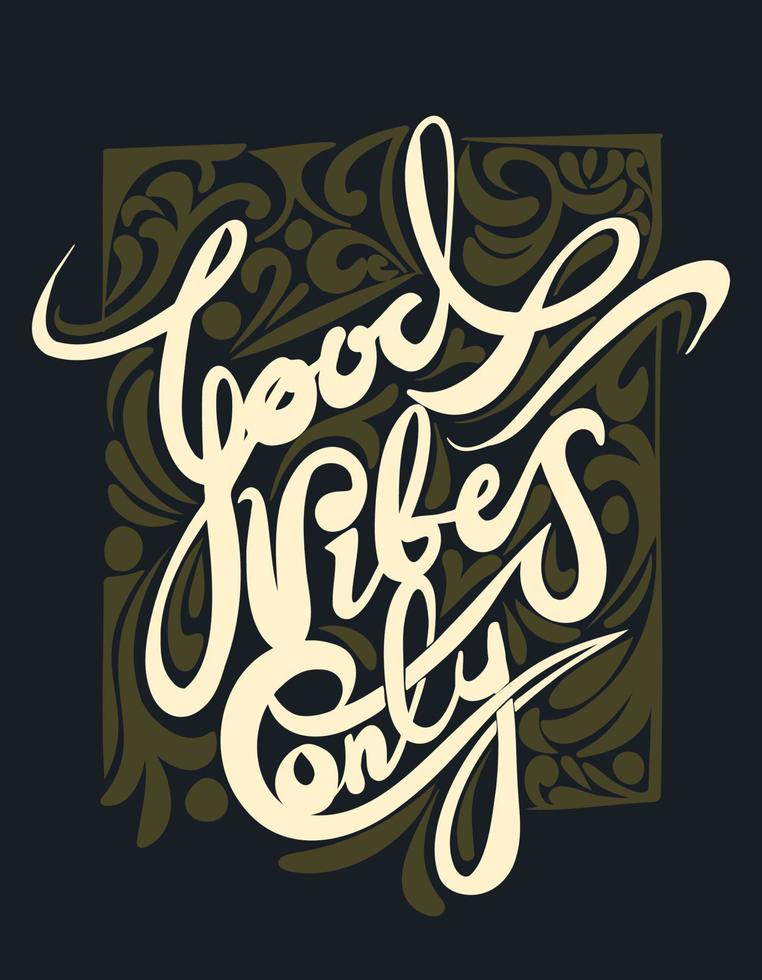 Good vibes only motivational text effect with retro 80's design style typography vector