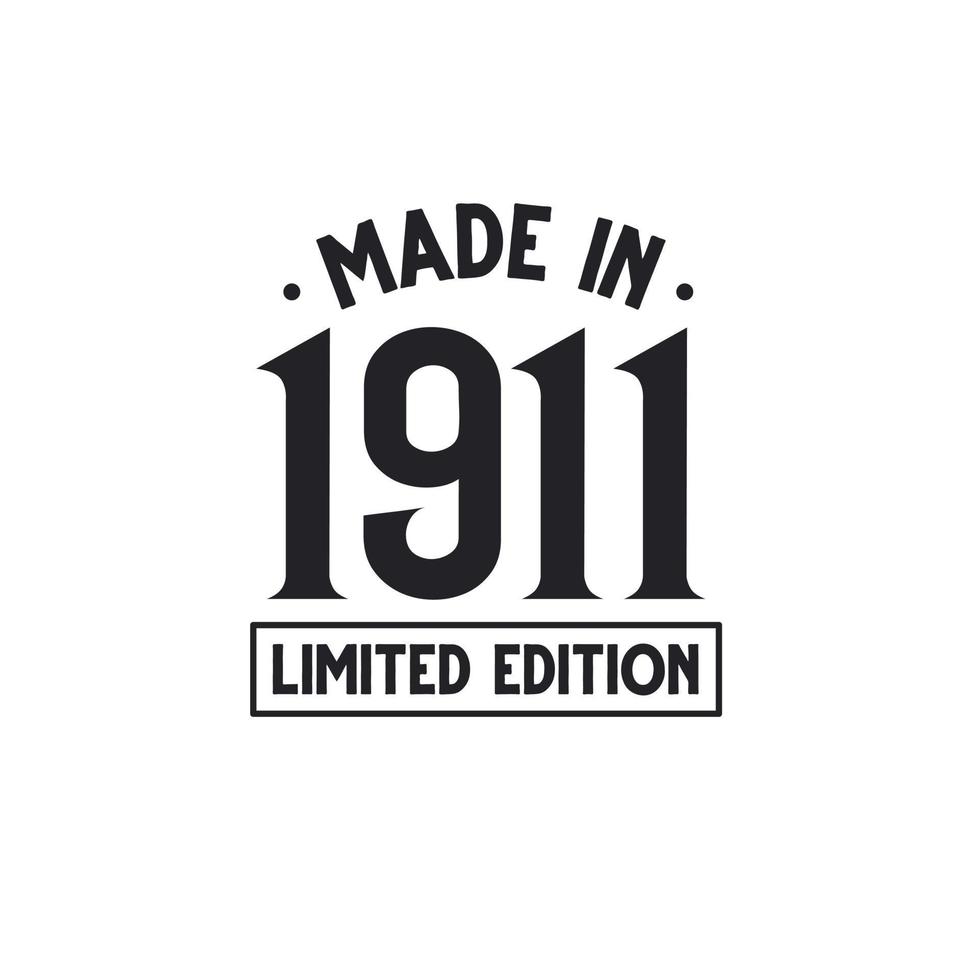 Made in 1911 Limited Edition vector