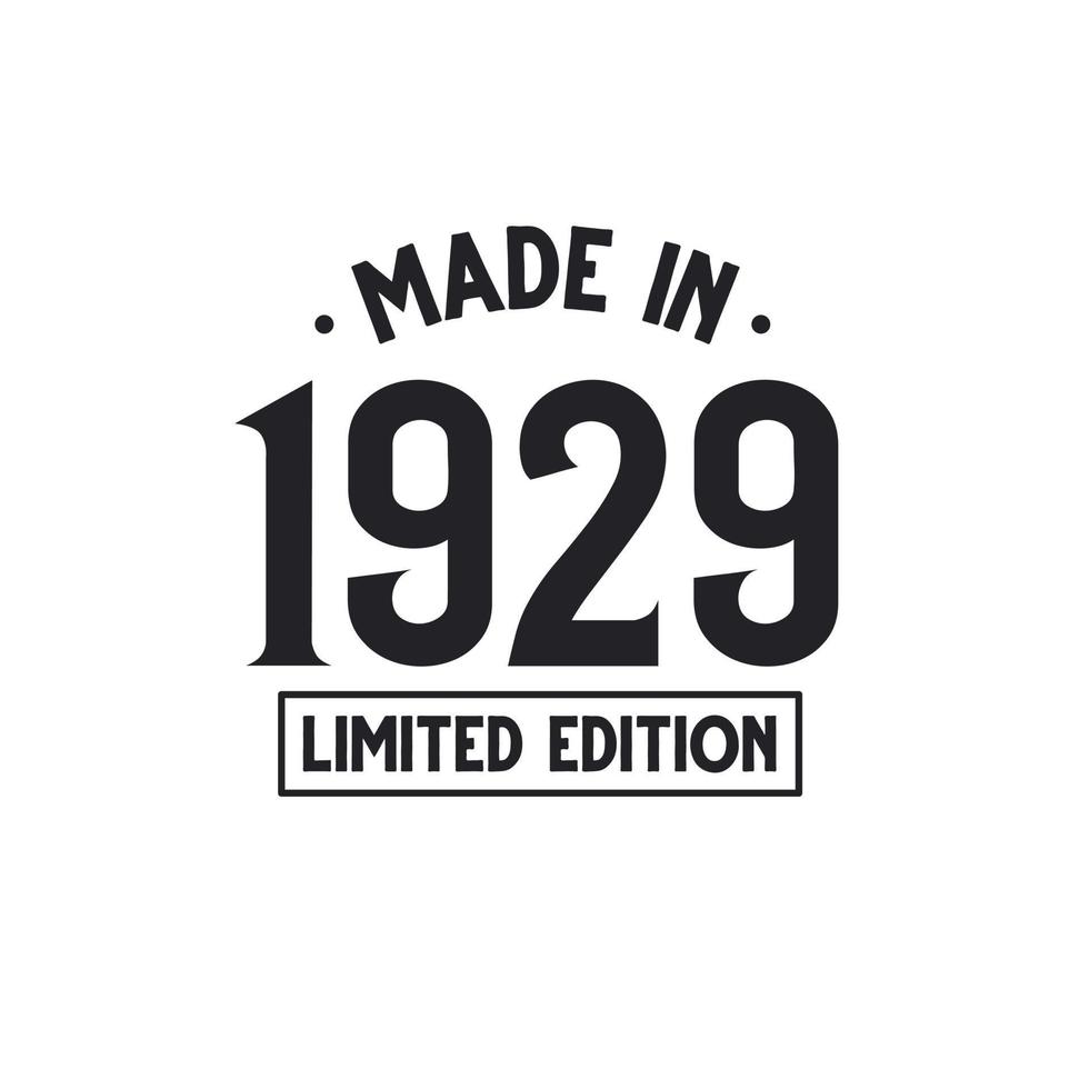 Made in 1929 Limited Edition vector