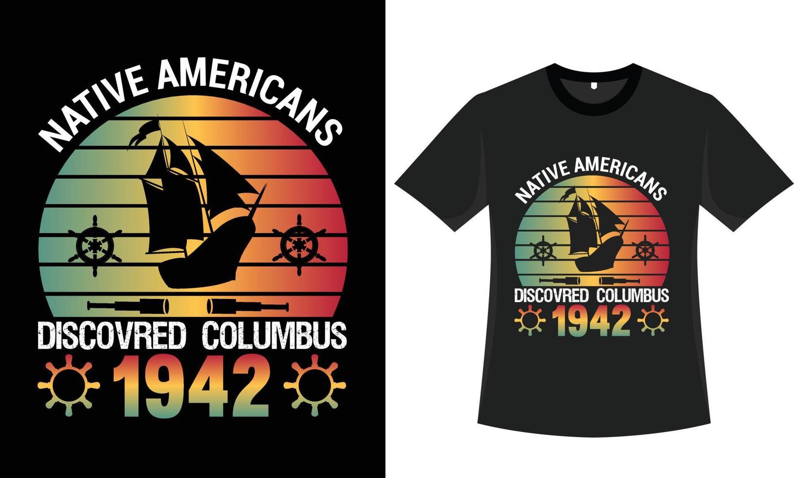 columbus day t shirt design vector