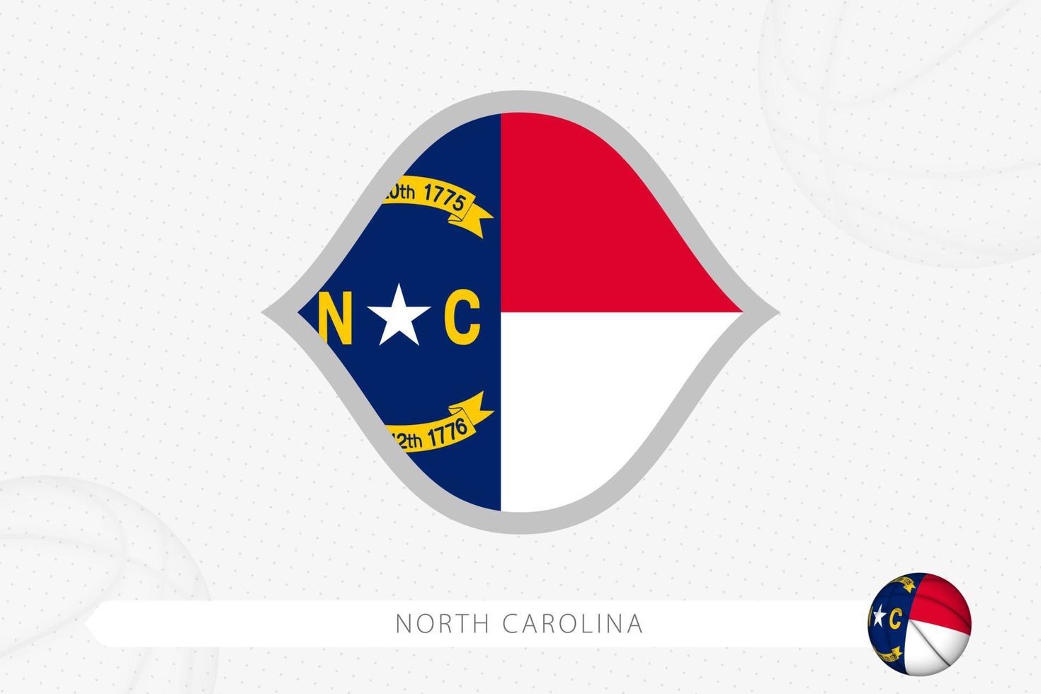 North Carolina flag for basketball competition on gray basketball background. vector