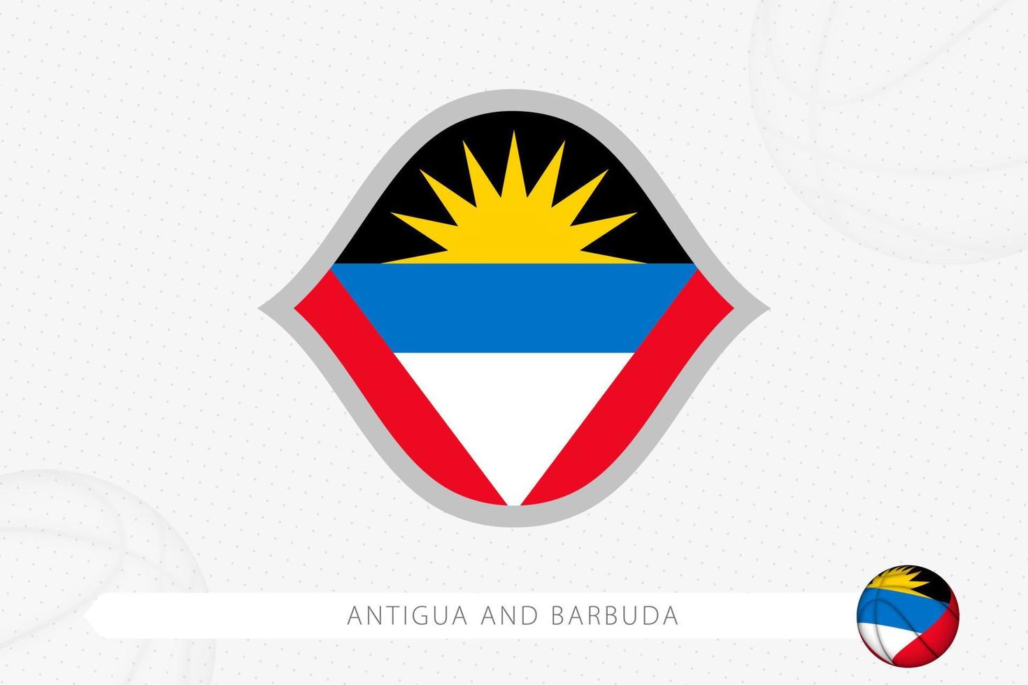 Antigua and Barbuda flag for basketball competition on gray basketball background. vector