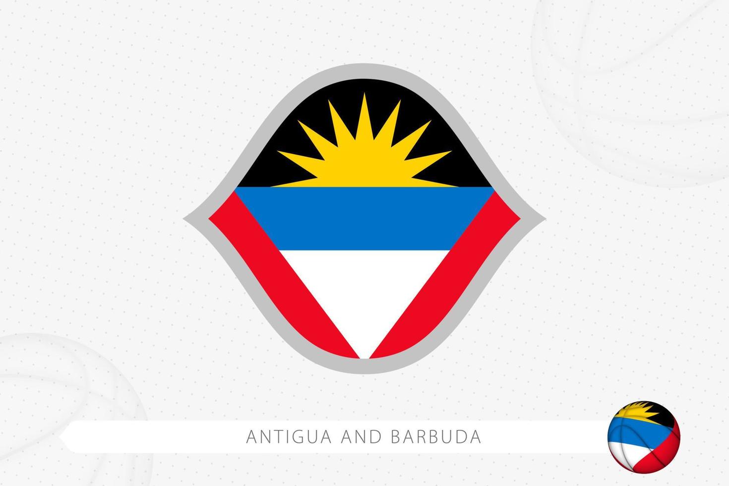 bandera de antigua y barbuda para la competición de baloncesto sobre fondo gris de baloncesto. vector