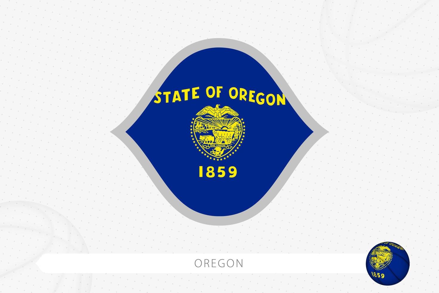 Oregon flag for basketball competition on gray basketball background. vector