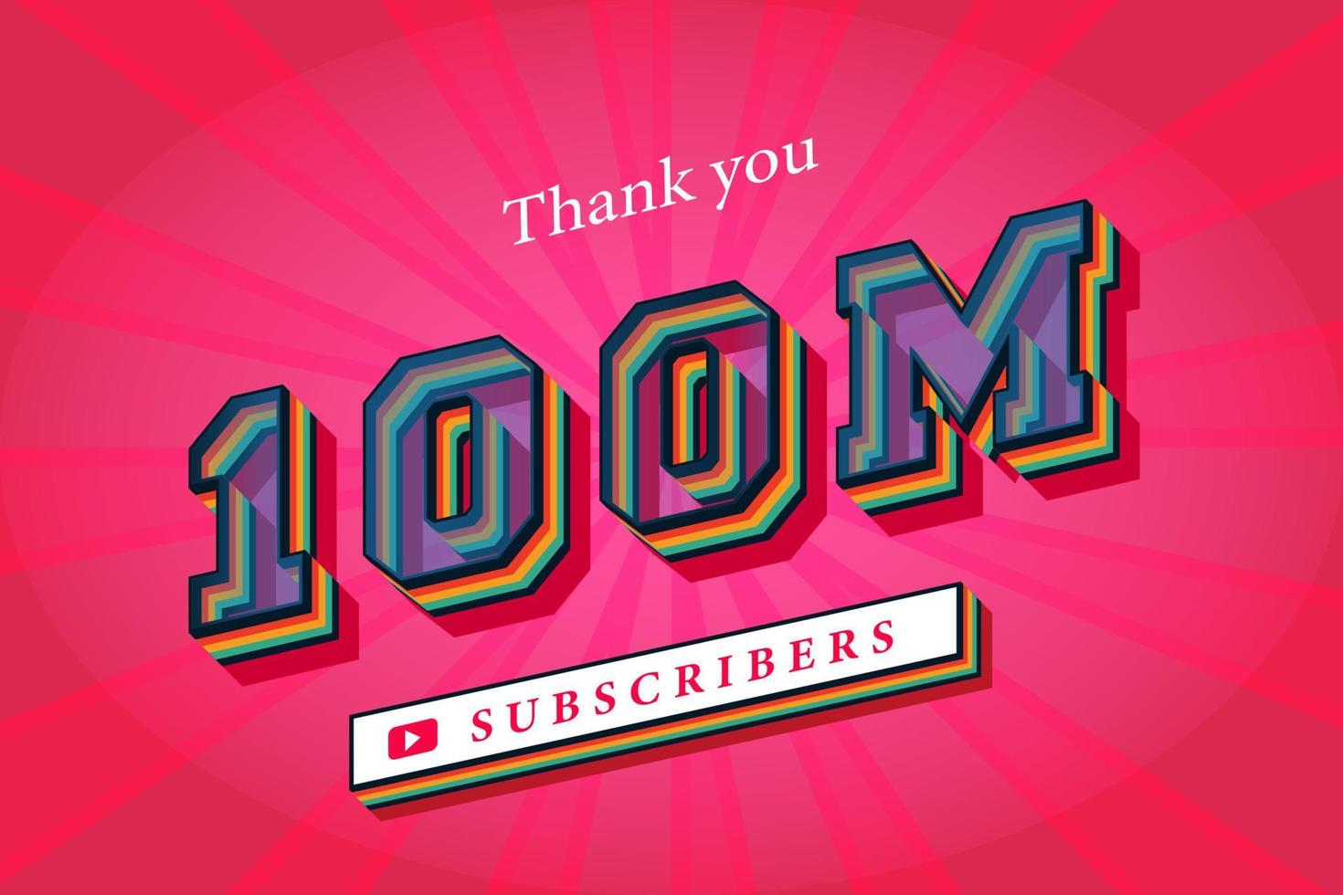 100m subscribers celebration thank you social media banner. 100 million subscribers 3d rendering vector