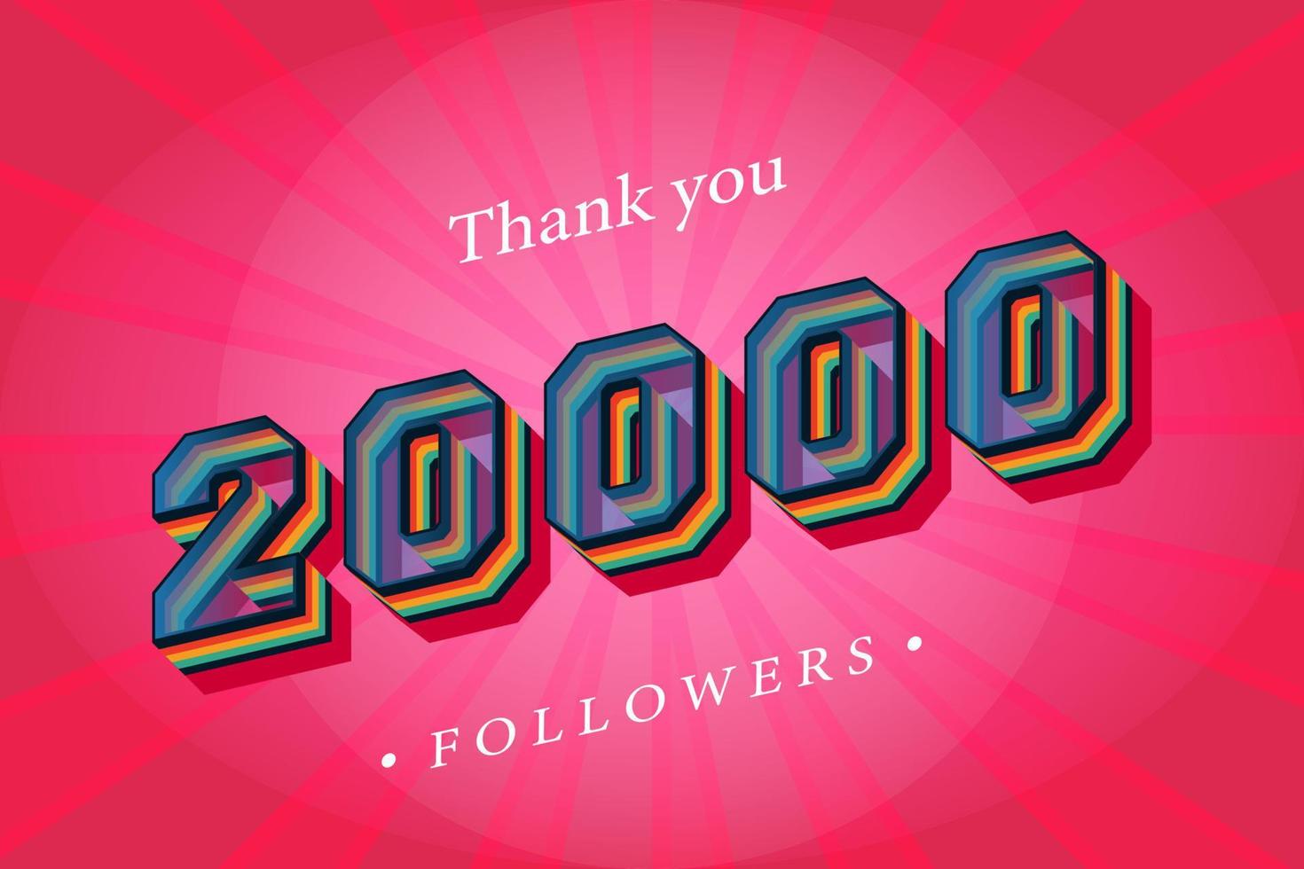 Thank you 20000 social followers and subscribers with numbers Trendy Retro text effect 3d render vector