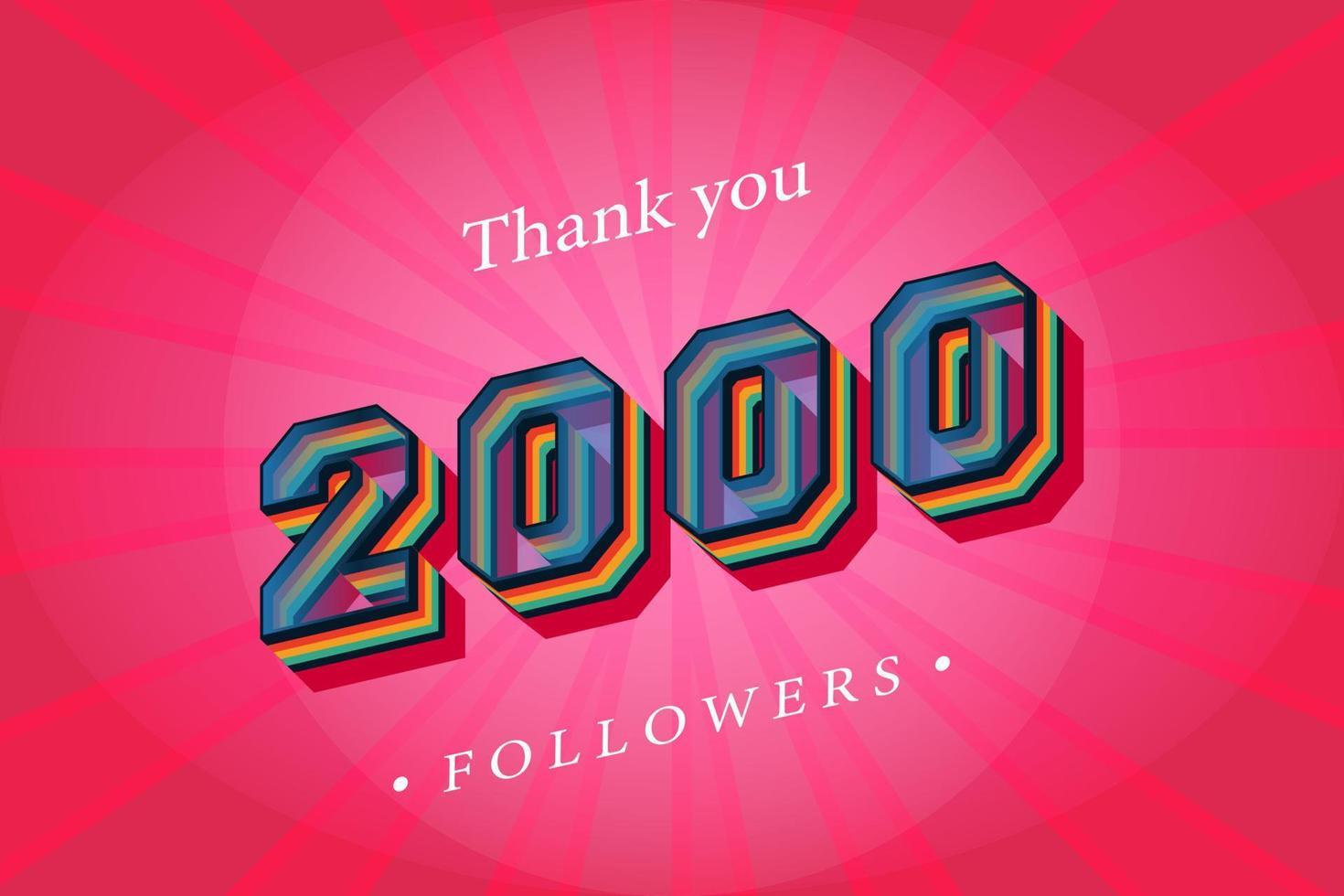 Thank you 2000 social followers and subscribers with numbers Trendy Retro text effect 3d render vector