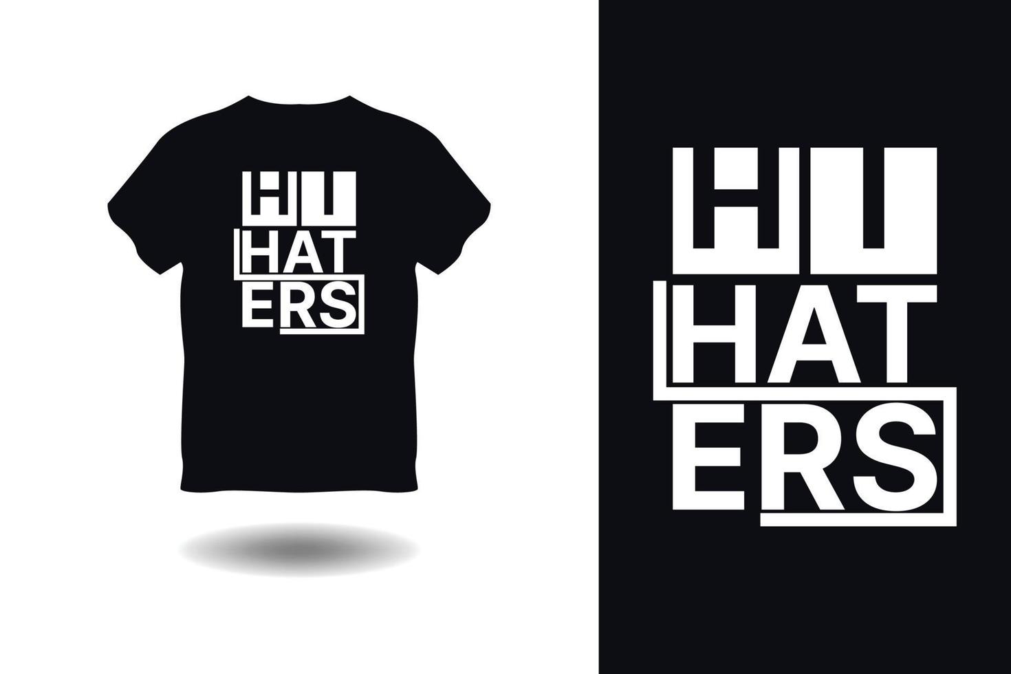 Typography T-shirt Design,  Quotes t-shirt, t-shirt Design,  Vector, Typography t-shirt vector